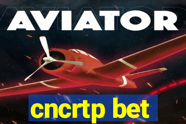 cncrtp bet